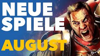 Die neuen Spiele im August bringen ganz große Namen zurück! - Release-Vorschau für PC & Konsolen