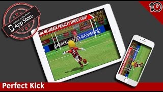 Perfect kick trailer for iOS iPhone iPad & iPod.