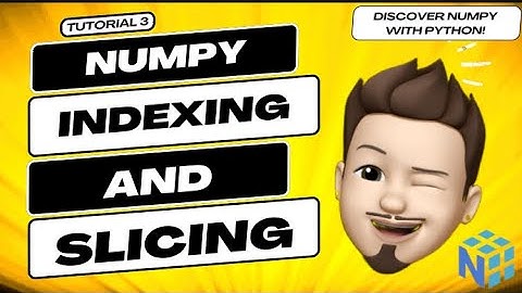 🚀EXPLAINED: INDEXING & SLICING NUMPY ARRAYS !🚀