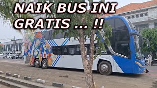 Gratis...Naik Double Decker Bus Tingkat Wisata BW1 dari Juanda Istiqlal ke Kali Besar Barat Kota Tua