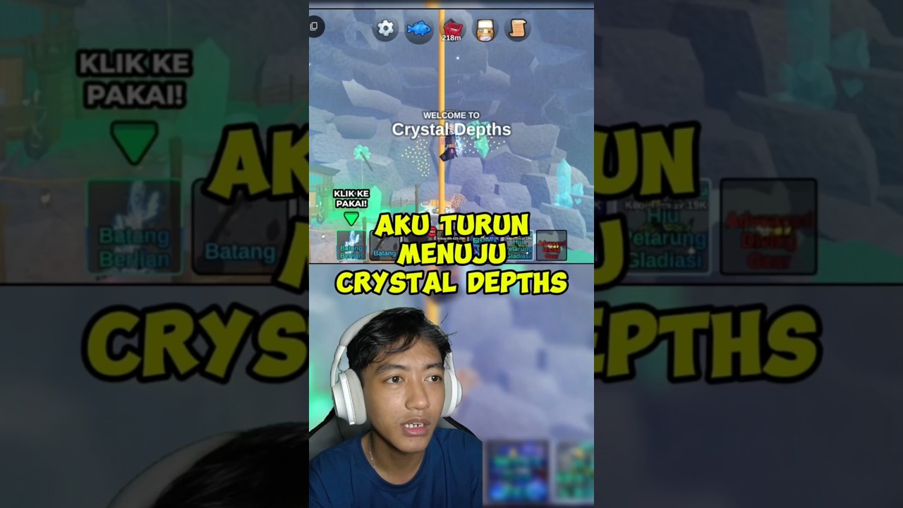 AKU TURUN MENUJU CRYSTAL DEPTHS! - FISH IT! 