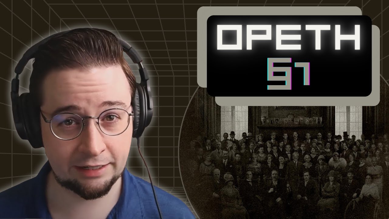 1st Time Reaction! Opeth - §1