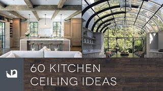 60 Kitchen Ceiling Ideas