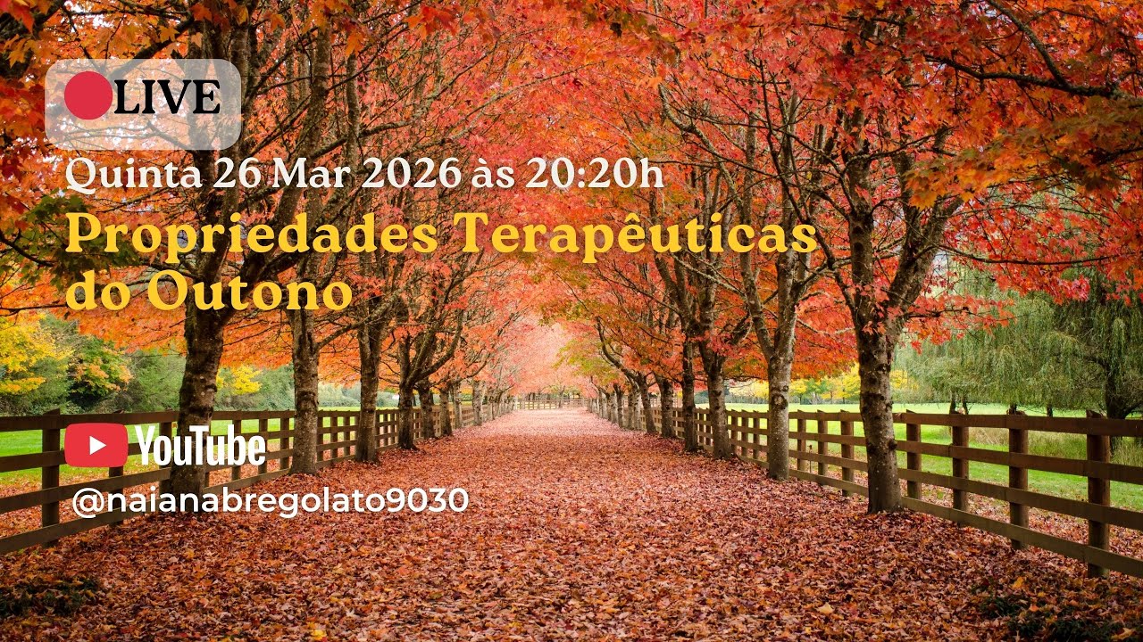Propriedades Terapêuticas do Outono