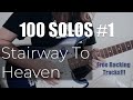 100 Solos #1 Stairway To Heaven (Free Backing Track)