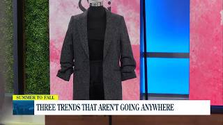 Summer To Fall Fashion: 3 Trends You Don’t Have To Pack Away Yet