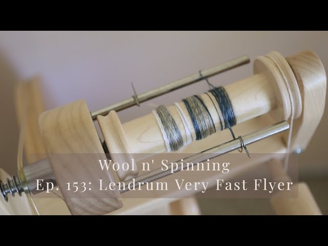 WnS Ep. 153: Lendrum Very Fast Flyer 