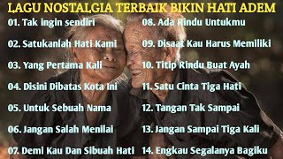 Download Lagu LAGU NOSTALGIA TERBAIK‼️ Putar Lagu Ini, Rasanya Kayak Dipeluk Masa Lalu‼️ MP3