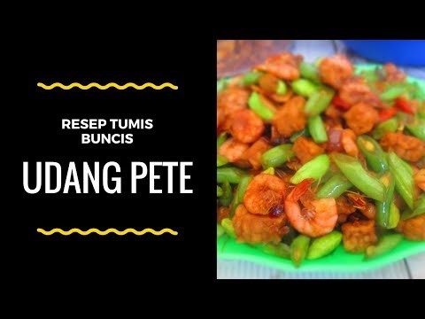 resep-tumis-buncis-udang-pete-enak-pedas