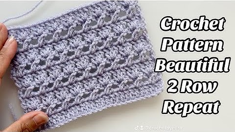 CROCHET PATTERN - 2 ROW REPEAT -Easy Step by step Tutorial for Shawls , Scarfs & Blankets US Terms