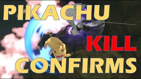 PIKACHU KILL CONFIRMS | Pikachu guide Super Smash bros Ultimate