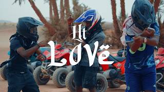 HT - Lové (Clip Officiel)