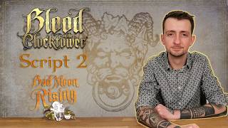 Blood on the Clocktower : Bad Moon Rising