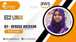 EC2 linux by Afrose Hazeena #Studentmade | Ekascloud