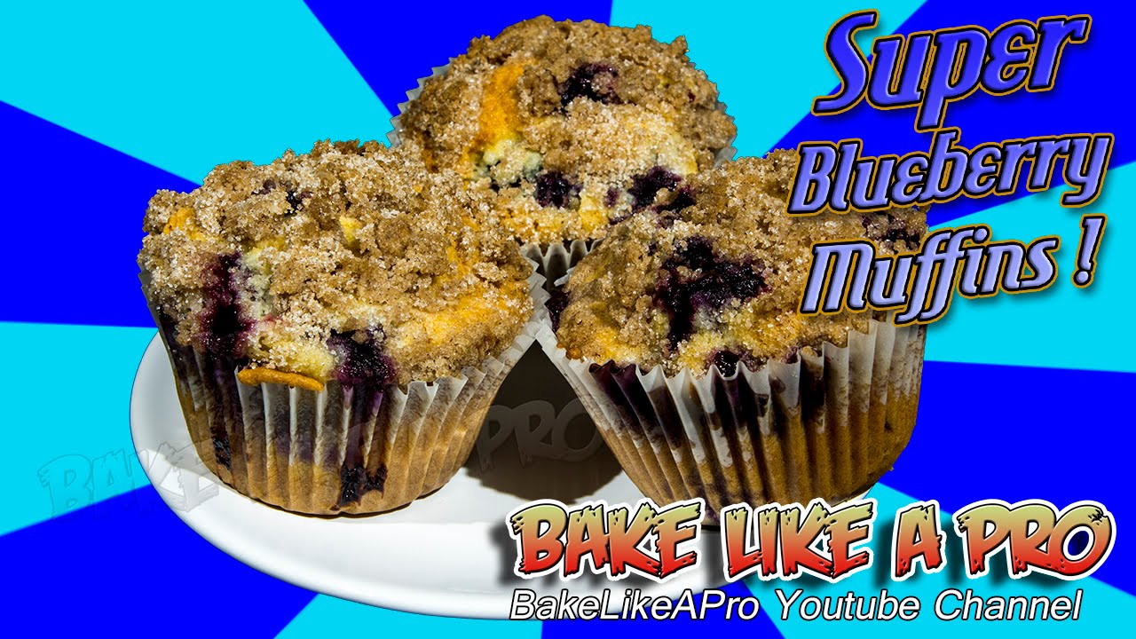 Super Blueberry Muffins Recipe YouTube