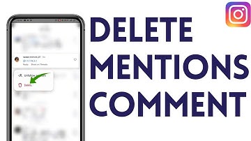 How To Delete Mentions Comment On Instagram (Full Guide)