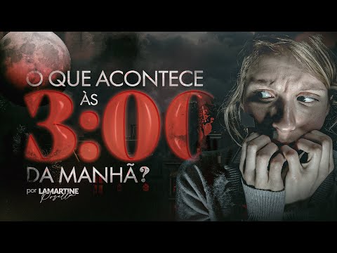O QUE ACONTECE 3 HORAS DA MANHÃ NO MUNDO ESPIRITUAL | Hora do Diabo | Lamartine Posella