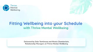 Thrive Mental Wellbeing FREE Webinar | How to fit wellbeing into your schedule screenshot 5