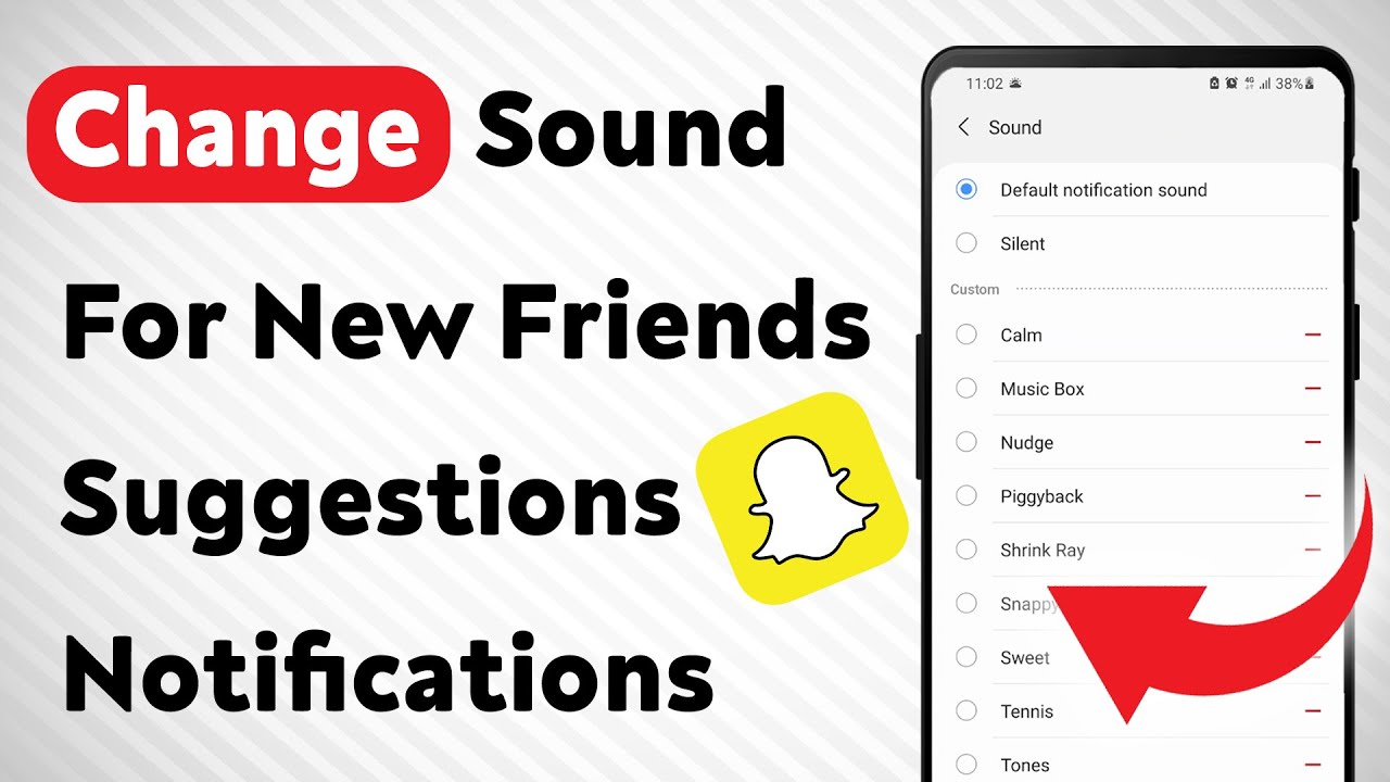 Как изменить звук уведомлений о новых друзьях в Snapchat (обновлено)