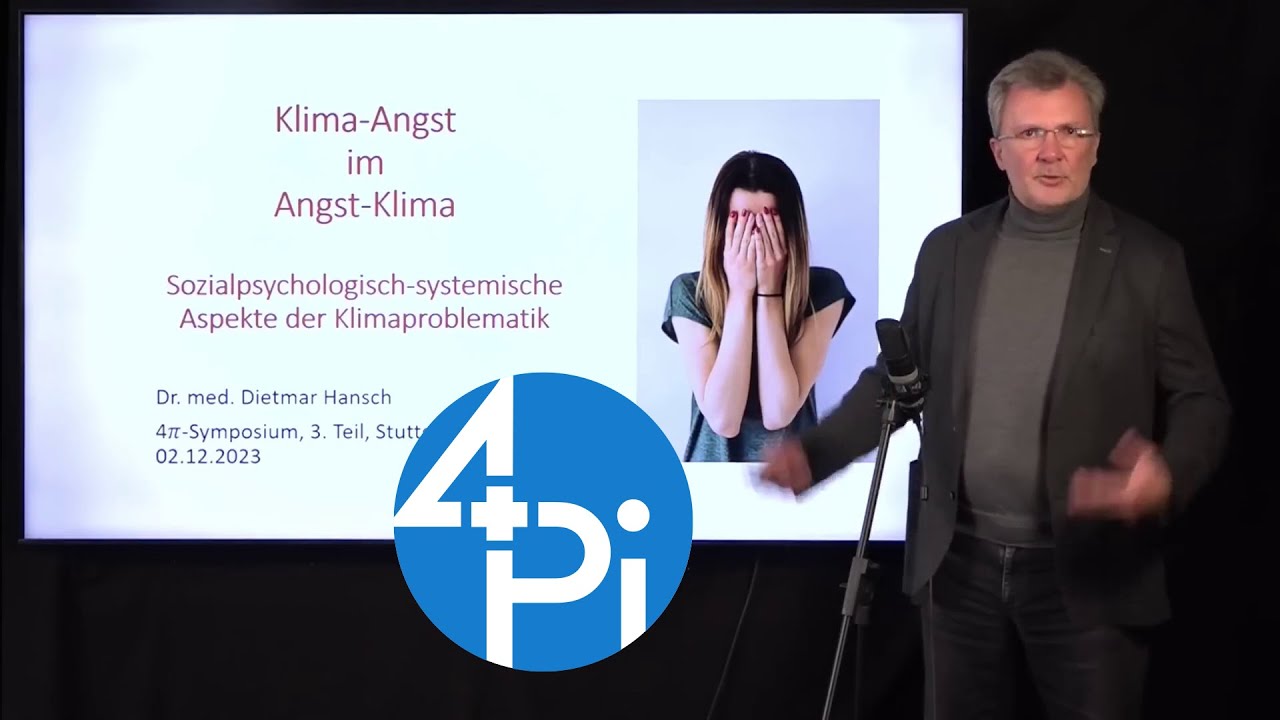 Klima-Angst im Angst-Klima – Dietmar Hansch – 4pi Solutions e.V.