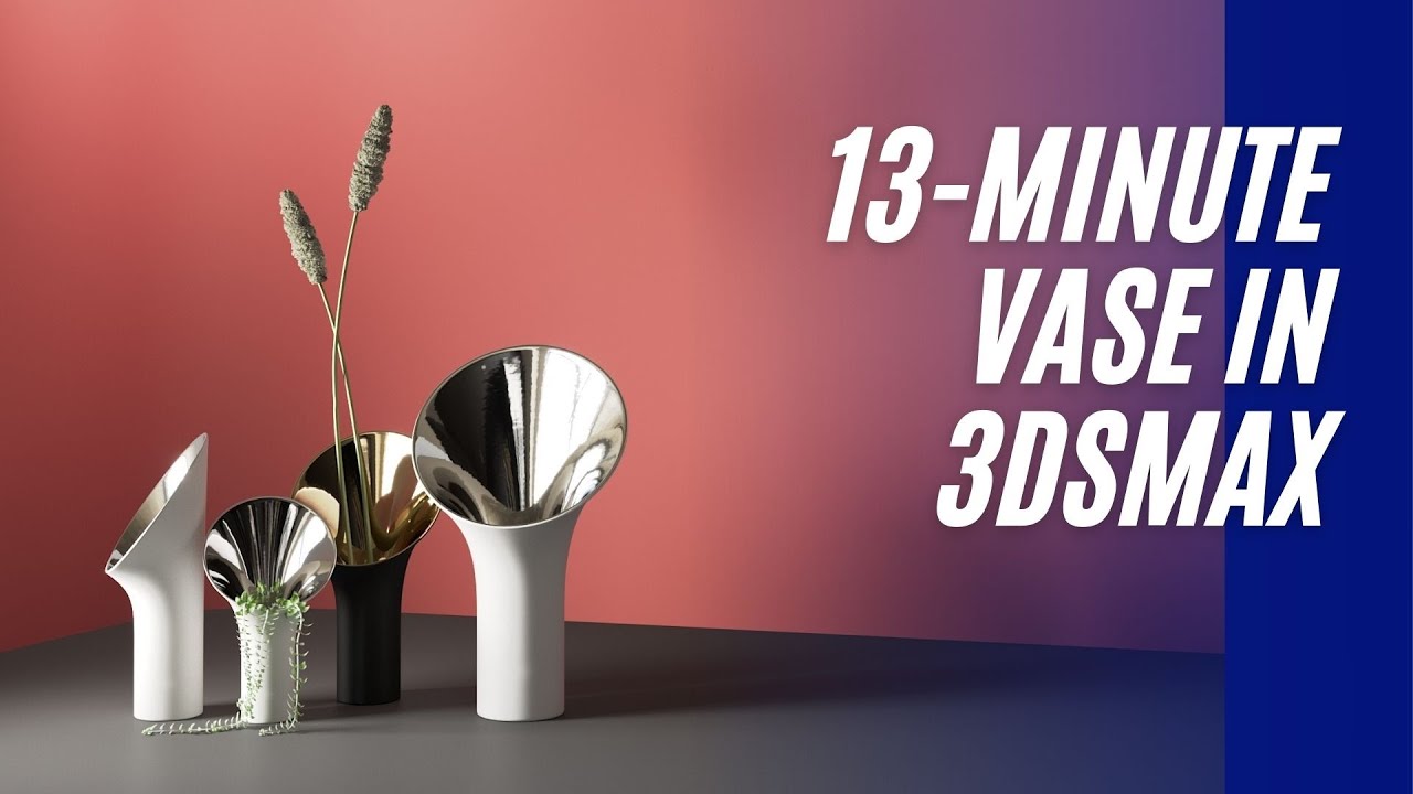 Modeling & Rendering Vase in 3ds Max