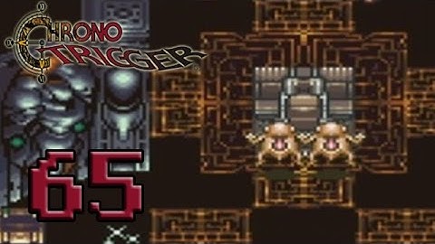 Chrono Trigger (Blind) - Episode 65