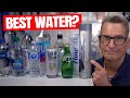 Whats the best bottled water heres what the rock wont tell you