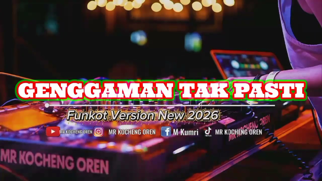 FUNKOT GENGGAMAN TAK PASTI ARIEF NEW 2026