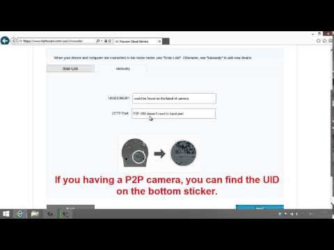Foscam Cloud Sevice Video Tutorial: How to add a camera onto Foscam Cloud via IE