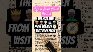 Visit of Magi, #lifeofchrist part 13: Matthew 2:1-10