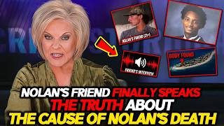 Nancy Grace Update: Nolan Wells' Friend Finally Breaks Silence on the Cause of His Death