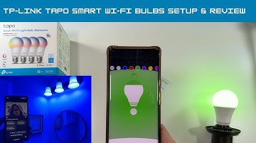TP Link Tapo Smart Wi-Fi Bulbs Setup and Review