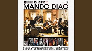 Miniatura de vídeo de "Mando Diao - Long Before Rock'N'Roll (MTV Unplugged)"