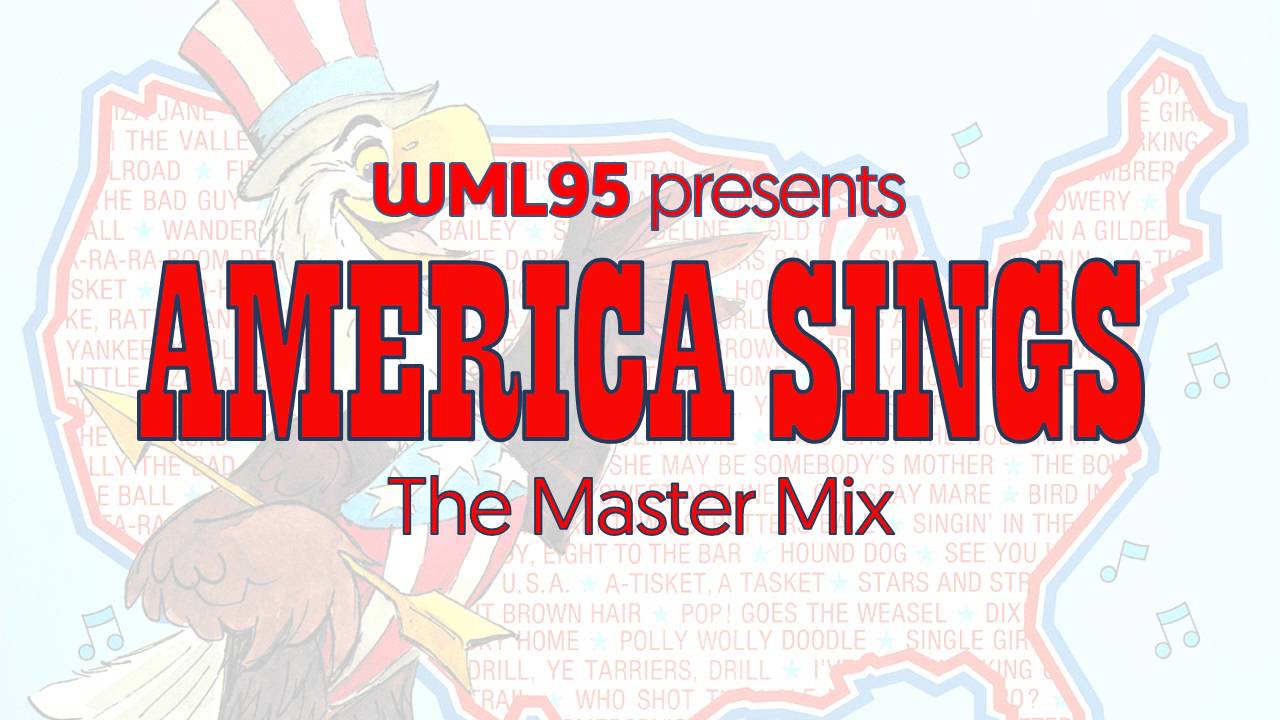 America Sings: The Master Mix
