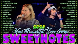 Sweetnotes Nonstop Playlist 2026💦The Best Of OPM Hit Love Songs 2026💦SWEETNOTES Cover Songs 2026