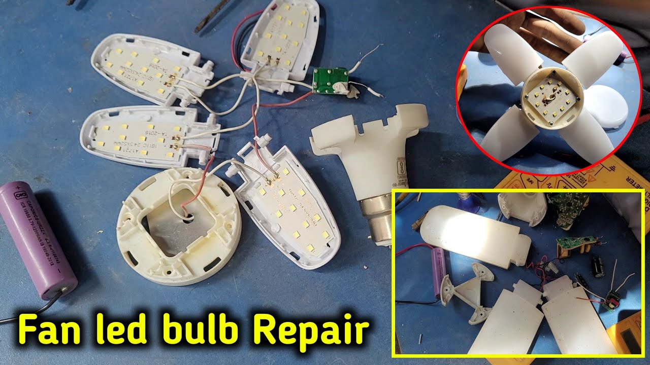 How to fan led bulb Repair fan led light Repairing Electronics