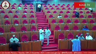 LIVE SENATE PLENARY TUESDAY, 16TH 0F DECEMBER, 2025.