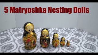 My Nesting Doll Collection #0022 – Russian Matryoshka Dolls (5 Total)