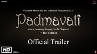 Padmavati Official Trailer || Deepika Padukone Ranveer Singh Shahid Kapoor