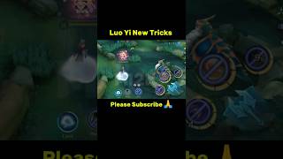 Luo Yi New Map Tricks Tutorial Mobile Legends
