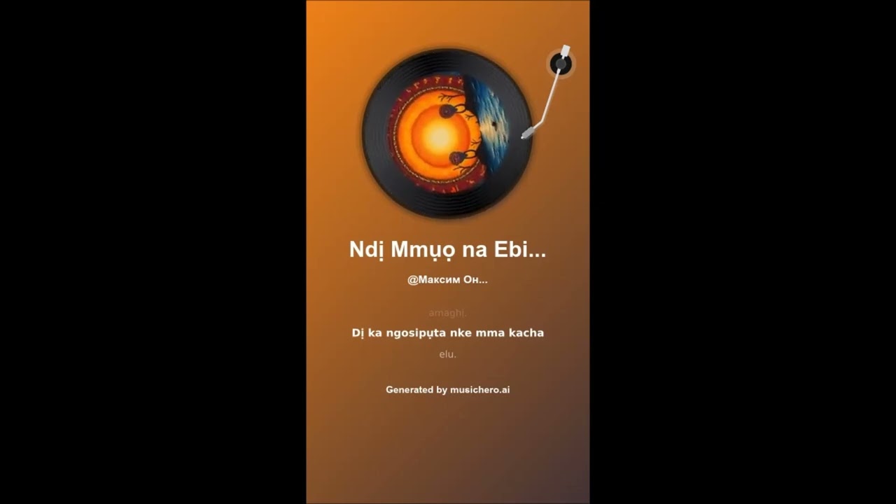 Ndị Mmụọ na Ebighị Ebi Душа и Вечность (язык Игбо, Нигерия)