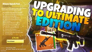 UPGRADING To The ULTIMATE EDITION! | Fortnite Save The World