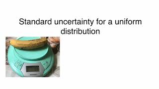 Standard uncertainty for a uniform distribution