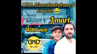 Dha Phase 2 J Mart Visit 