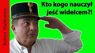 Robert Makłowicz odc. 10 "Kto kogo nauczył jeść widelcem?!"