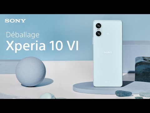 Déballage : Sony Xperia 10 VI