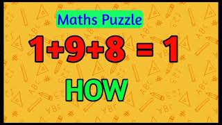 1+9+8=1  | Amazing maths puzzle #Shorts #Mathsmasti #Puzzle screenshot 2