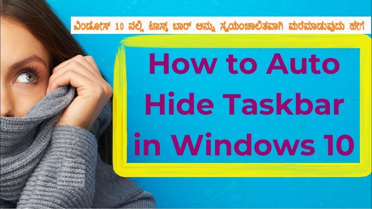 How To Hide & Show The Taskbar In Windows 10 OS (operative systems ...