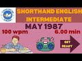 MAY 1987 INTER 6 MIN | MAY 1987 SHORTHAND ENGLISH INTERMEDIATE