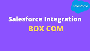 13 Box com || Salesforce || Salesforce Online Training